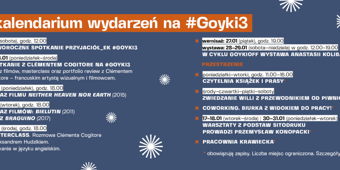 Styczniowe wydarzenia na Goyki3